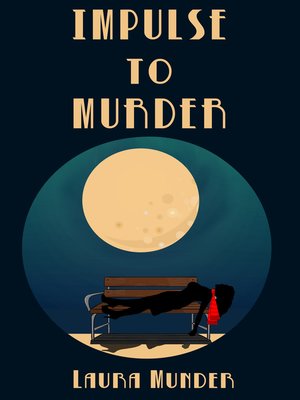 cover image of Impulse to Murder